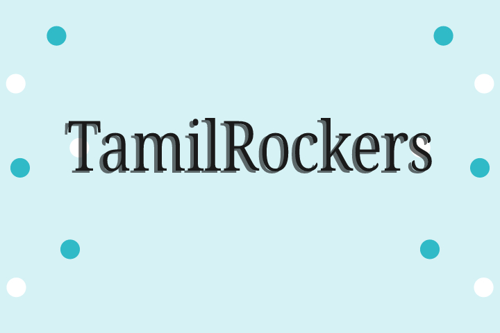 Tamilrockers Movie Downloading Website 2024: Is It Legal To Watch Movies In Tamilrockers In India? 